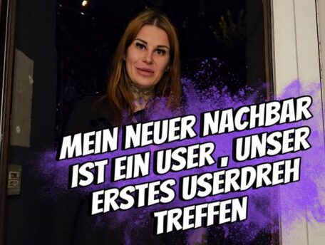 German_avahell: Neuer Nachbar neues Glück oder wie heißt es so schön?